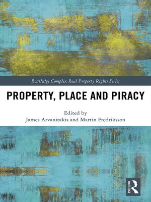 cover image of Property, Place and Piracy